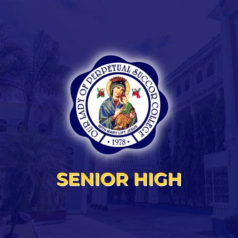 senior high school marikina|Our Lady of Perpetual Succor College .